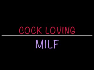 Cum loving MILF