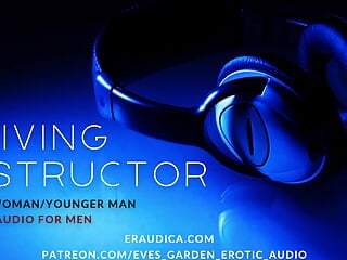 Driving Instructor - Erotic Audio for Men by Eve's Garden Audio